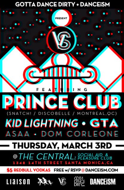 The VS. PARTY ft. PRINCE CLUB